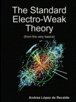 Standard Electro-Weak Theory