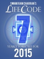 Lifecode #7 Yearly Forecast for 2015 - Shiva