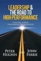 Leadership & the Road to High Performance