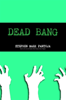 DEAD BANG