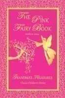 Pink Fairy Book - Andrew Lang