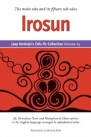 Jaap Verduijn's Odu Ifa Collection Volume 03: Irosun