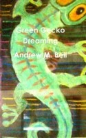 Green Gecko Dreaming
