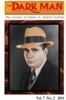 Dark Man: the Journal of Robert E. Howard Studies