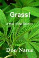 Grass! - A Pine Ridge Mystery