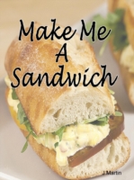 Make Me A Sandwich