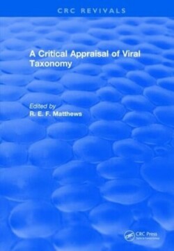 Critical Appraisal of Viral Taxonomy