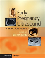 Early Pregnancy Ultrasound A Practical Guide