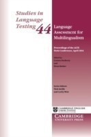 Language Assessment for Multilingualism Paperback Proceedings of the ALTE Paris Conference, April 2014