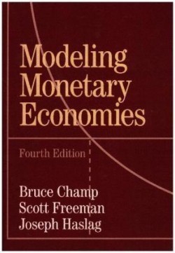 Modeling Monetary Economies