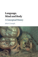 Language, Mind and Body A Conceptual History