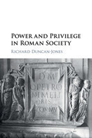 Power and Privilege in Roman Society