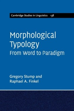 Morphological Typology From Word to Paradigm