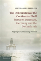 Delimitation of the Continental Shelf between Denmark, Germany and the Netherlands