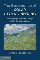 Governance of Solar Geoengineering