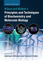 Wilson and Walker's Principles and Techniques of Biochemistry and Molecular Biology, 8th Ed., PB