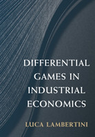 Differential Games in Industrial Economics