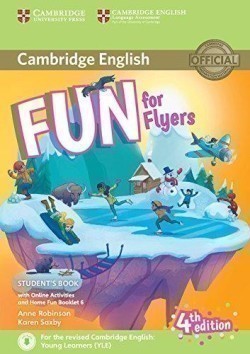 Fun for Flyers Student's Book with Home Booklet and online activities 4th edition