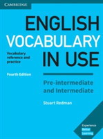 English Vocabulary in Use Pre-intermediate and Intermediate Book with Answers: Vocabulary Ref., 4th