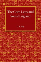 Corn Laws and Social England