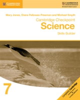 Cambridge Checkpoint Science Skills Builder 7