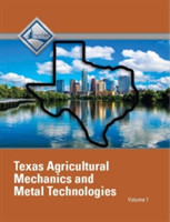 NCCER Agricultural Mechanics and Metal Technologies - Texas Student Edition