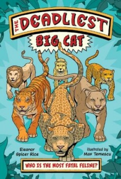 Deadliest: Big Cat