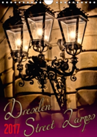 Dresden Street Lamps UK-Version 2017