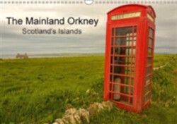 Mainland Orkney - Scotland's Islands 2018