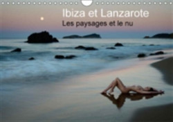 Ibiza Et Lanzarote - Les Paysages Et Le Nu 2018