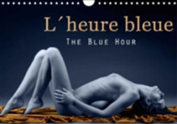 L'Heure Bleue - the Blue Hour 2018