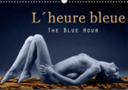 L'Heure Bleue - the Blue Hour 2018