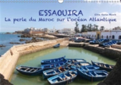 Essaouira - La Perle Du Maroc Sur L'ocean Atlantique 2018