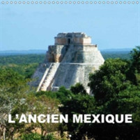 L'Ancien Mexique 2018