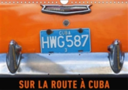 Sur La Route a Cuba 2018