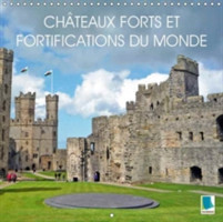Chateaux Forts Et Fortifications Du Monde 2018