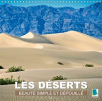 Deserts - Beaute Simple Et Depouillee 2018