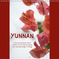 Yunnan Pays Du Printemps Eternel, Country of the Eternal Spring, Land Des Ewigen Springs 2018