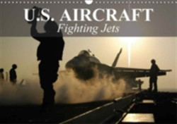 U.S. Aircraft - Fighting Jets 2018