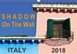 Shadow on the Wall Italy 2018 2018