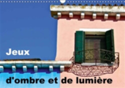 Jeux D'ombre Et De Lumiere 2018