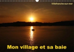 Mon Village Et Sa Baie 2018