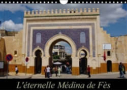 L'Eternelle Medina De Fes 2018