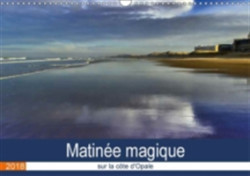 Matinee Magique Sur La Cote D'opale 2018