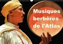 Musiques Berberes De L'atlas 2018