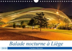 Balade Nocturne a Liege 2018