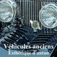 Vehicules Anciens Esthetique D'antan 2018