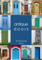 Antique Doors Around Europe 2018