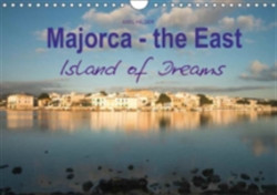 Majorca - the East Island of Dreams 2018