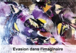 Evasion Dans L'imaginaire 2018